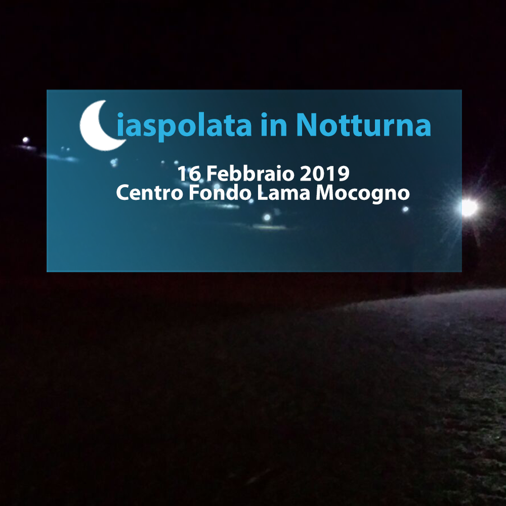 Ciaspolata in notturna del 16/02/2019 al Centro Fondo Lama Mocogno