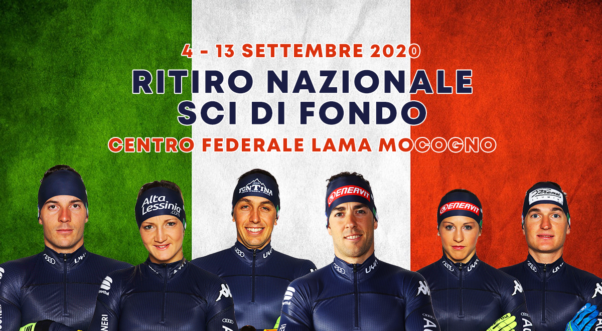 LA NAZIONALE ITALIANA SCI DI FONDO IN RITIRO A LAMA MOCOGNO 4-13 settembre 2020
