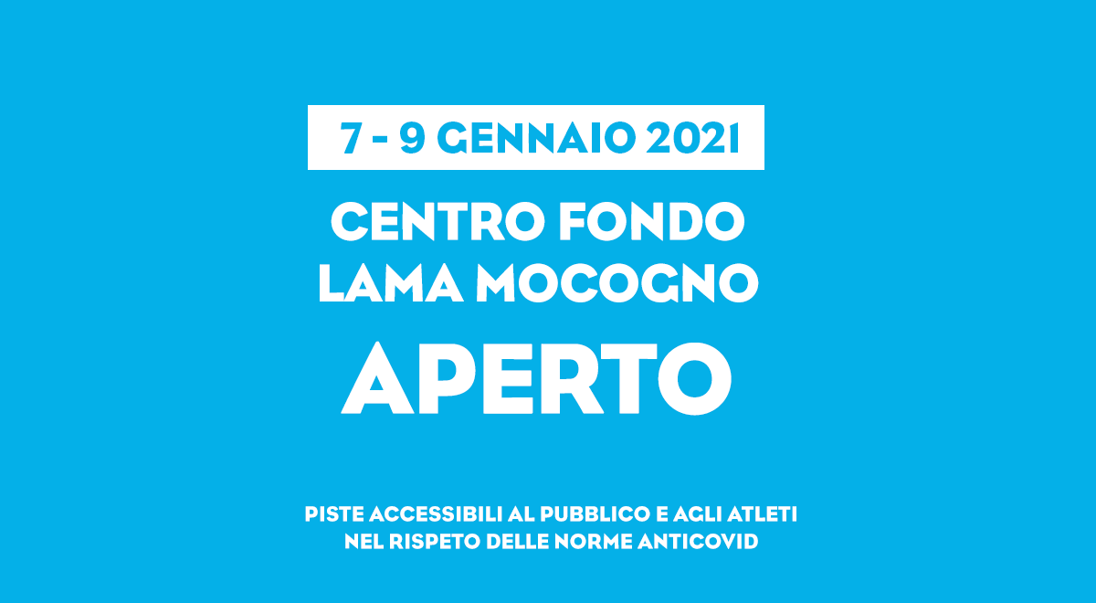 7 - 9 GENNAIO: CENTRO FONDO APERTO