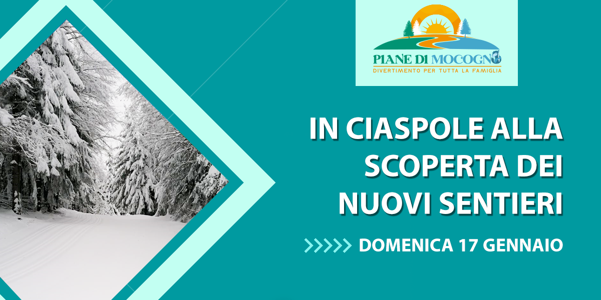 IN CIASPOLE ALLA SCOPERTA DEI NUOVI SENTIERI - 17.01.21