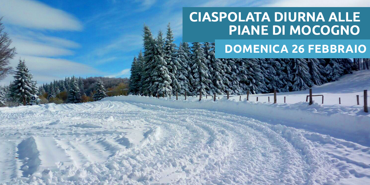 Ciaspolata domenica 26 febbraio